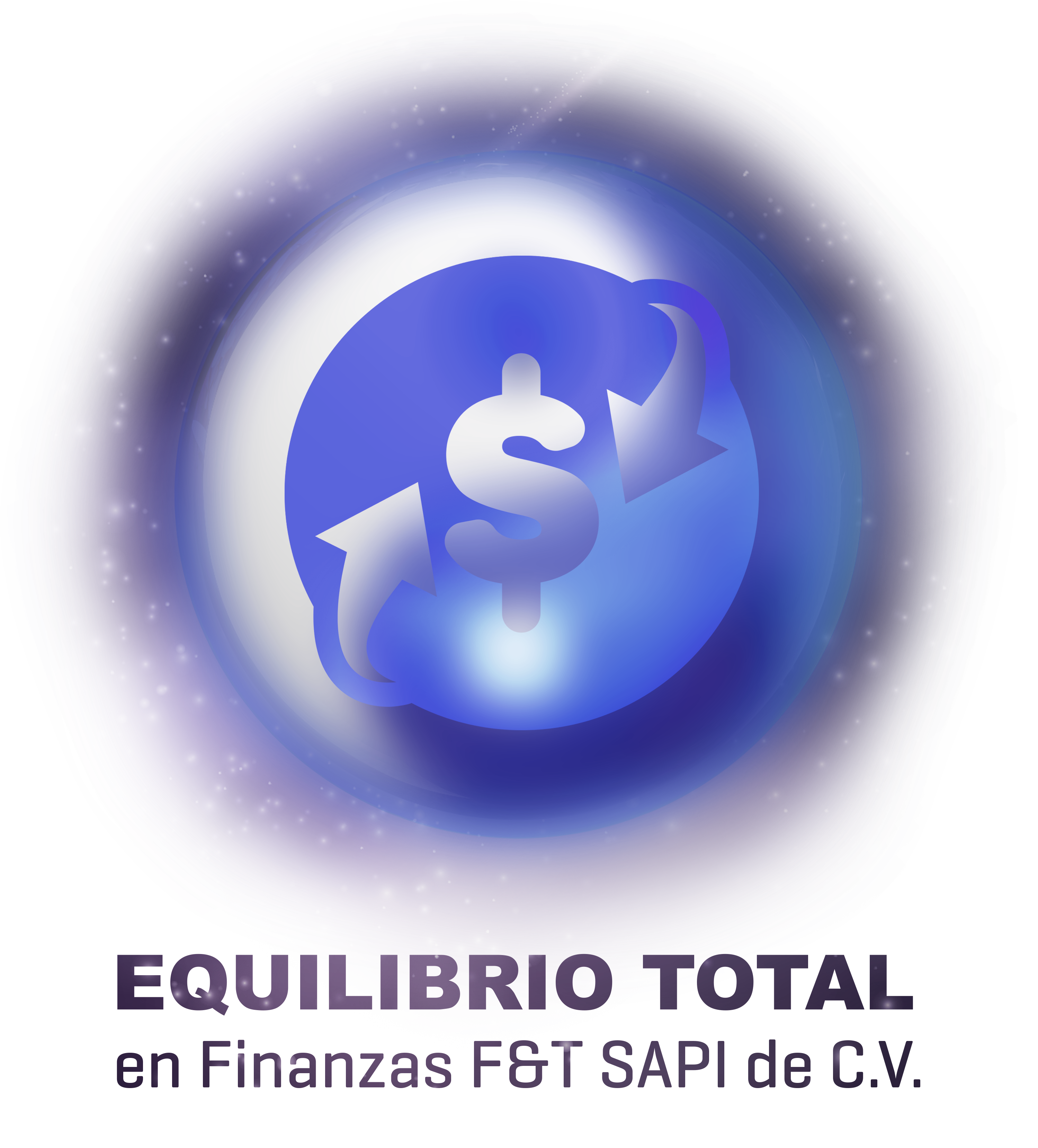 Equilibrio Total en Finanzas F&T, S.A.P.I. de C.V.